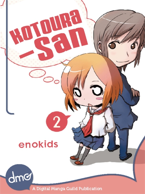 Title details for Kotoura-san, Volume 2 by enokids - Available
